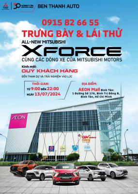 SỰ KIỆN TRƯNG BÀY XE MITSUBISHI XFORCE ULTIMATE & LÁI THỬ TRẢI NGHIỆM CÁC DÒNG XE MITSUBISHI